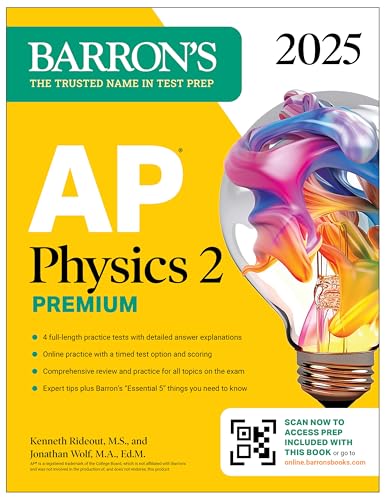 AP Physics 2 Premium, Fourth Edition: Prep Book with 4 Practice Tests + Comprehensive Review + Online Practice (2026) (Barron's AP Prep)