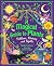 A Magical Guide to Plants: Folklore, History and Spells