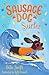 Sausage Dog Surfer: Book 2 ...
