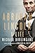 Abraham Lincoln: A Life