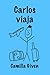 Carlos viaja (Soy Carlos nº...