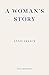 A Woman's Story by Annie Ernaux