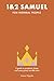 1 & 2 Samuel for Normal People: A Guide to Prophets, Kings, and Some Pretty Terrible Men (The Bible for Normal People)