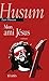 Mon ami Jésus (Litt. étrang...