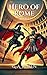 Hero of Rome 2: A LitRPG Fa...