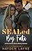 SEALed By Fate: A Clean/Clo...