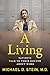 A Living: Working-Class Ame...