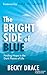 The Bright Side of Blue: Fi...