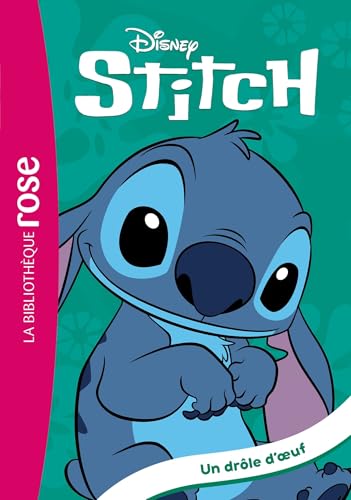 Stitch !, Tome 07 - Un drôle d'oeuf