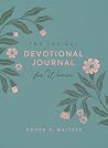 The 100-Day Devotional Journal for Women The 100-Day Devotional Journal for Women