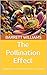 The Pollination Effect: How...