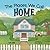 The Places We Call Home: A ...