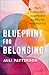 Blueprint for Belonging: Th...
