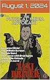 The Physical Media Advocate Edition 11: August 1, 2024 The Physical Media Advocate Edition 11: August 1, 2024