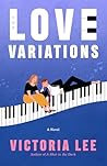 The Love Variations by Victoria  Lee