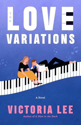 The Love Variations: A Novel (Paperback)