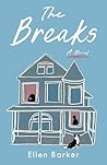 The Breaks: A Novel