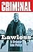 Criminal, Vol. 2: Lawless