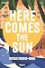 Here Comes the Sun