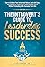 The Introvert's Guide to Leadership Success by Michael Wu