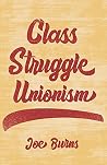 Class Struggle Un...