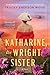 Katharine, the Wright Sister