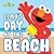 Elmo's Day at the Beach by Sesame Workshop