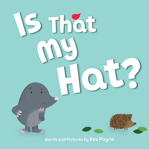 Is That My Hat? (Hardcover)