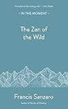 The Zen of the Wild