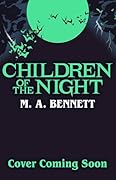 Children of the Night (Young Gothic, #2)