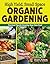 High Yield, Small Space Organic Gardening by Christy Wilhelmi High Yield, Small Space Organic Gardening by Christy Wilhelmi
