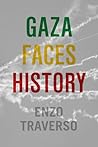 Gaza Faces History