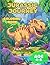 Jurassic Journey Coloring Book by Color Quest