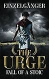 The Urge: Fall of...