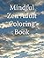 Mindful Zen Adult Coloring ...