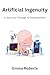 Artificial Ingenuity: A Jou...