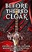 Before the Red Cloak: A Red...
