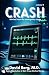 Crash: Stories From the Eme...