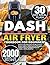 DASH DIET AIR FRYER COOKBOO...