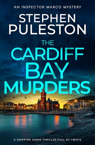 The Cardiff Bay Murders: A gripping crime thriller full of twists (Paperback)