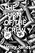THE TURN OF THE SCREW