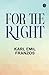 For the Right