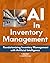 AI in Inventory Management by Nisha  Sharma
