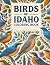 Birds of Idaho Coloring Book