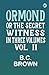 ORMOND; OR, THE SECRET WITN...