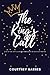 The King's Call: Stir Up Th...