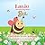 Lacie the Ladybug Helps Bee Find Calm in the Meadow by Corey Abreau Lacie the Ladybug Helps Bee Find Calm in the Meadow by Corey Abreau
