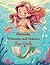 Mermaid, Princess and Unicorn For Girls by Milo Butler