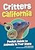 Critters of California: Poc...