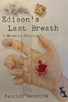 Edison's Last Breath